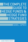 The Complete Guide to Hedge Funds and Hedge Fund Strategies - eBook