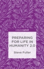 Preparing for Life in Humanity 2.0 - eBook