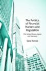 The Politics of Financial Markets and Regulation : The United States, Japan and Germany - eBook