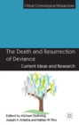 The Death and Resurrection of Deviance : Current Ideas and Research - eBook