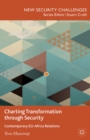 Charting Transformation through Security : Contemporary EU-Africa Relations - eBook