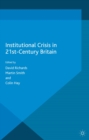 Institutional Crisis in 21st Century Britain - eBook