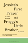Jessica's First Prayer and Froggy's Little Brother - eBook
