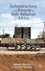 Infrastructure and Poverty in Sub-Saharan Africa - eBook