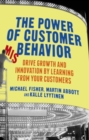 The Power of Customer Misbehavior : Drive Growth and Innovation by Learning from Your Customers - eBook