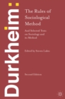 Durkheim: The Rules of Sociological Method : And Selected Texts on Sociology and its Method - eBook