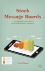 Stock Message Boards : A Quantitative Approach to Measuring Investor Sentiment - eBook