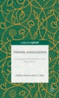 Translanguaging : Language, Bilingualism and Education - Book