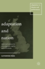 Adaptation and Nation : Theatrical Contexts for Contemporary English and Irish Drama - Book