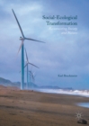 Social-Ecological Transformation : Reconnecting Society and Nature - eBook