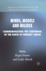 Minds, Models and Milieux : Commemorating the Centennial of the Birth of Herbert Simon - eBook