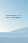 Future Directions in Social Development - Book