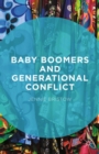 Baby Boomers and Generational Conflict - eBook