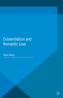 Existentialism and Romantic Love - eBook