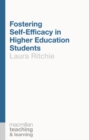 Fostering Self-Efficacy in Higher Education Students - eBook
