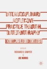 Interdisciplinary Reflective Practice through Duoethnography : Examples for Educators - eBook