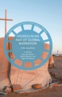 Church in an Age of Global Migration : A Moving Body - eBook