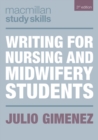 Writing for Nursing and Midwifery Students - eBook
