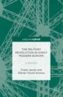 The Military Revolution in Early Modern Europe : A Revision - eBook