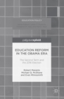Education Reform in the Obama Era : The Second Term and the 2016 Election - eBook