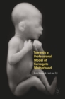 Towards a Professional Model of Surrogate Motherhood - eBook