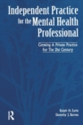 Independant Practice for the Mental Health Professional - Book