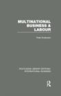 Multinational Business and Labour (RLE International Business) - Book