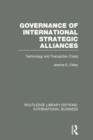 Governance of International Strategic Alliances (RLE International Business) : Technology and Transaction Costs - Book