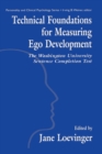 Technical Foundations for Measuring Ego Development : The Washington University Sentence Completion Test - Book