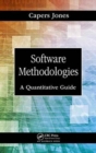 Software Methodologies : A Quantitative Guide - Book
