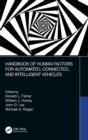 Handbook of Human Factors for Automated, Connected, and Intelligent Vehicles - Book