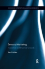 Sensory Marketing : Theoretical and Empirical Grounds - Book