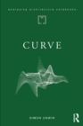 Curve : possibilities and problems with deviating from the straight in architecture - Book