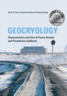 Geocryology : Characteristics and Use of Frozen Ground and Permafrost Landforms - Book