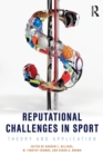 Reputational Challenges in Sport : Theory and Application - Book