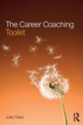 The Career Coaching Toolkit - Book