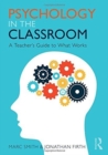Psychology in the Classroom : A Teacher's Guide to What Works - Book