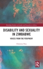 Disability and Sexuality in Zimbabwe : Voices from the Periphery - Book