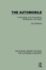 The Automobile : A Chronology of Its Antecedents, Development, and Impact - Book
