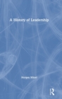 A History of Leadership - Book
