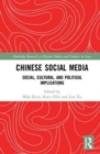 Chinese Social Media : Social, Cultural, and Political Implications - Book