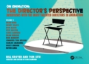 On Animation : The Director's Perspective Vol 2 - Book