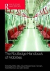 The Routledge Handbook of Mobilities - Book
