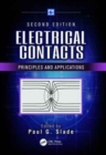 Electrical Contacts : Principles and Applications, Second Edition - Book