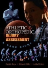 Athletic and Orthopedic Injury Assessment : A Case Study Approach - Book