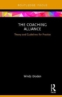 The Coaching Alliance : Theory and Guidelines for Practice - Book