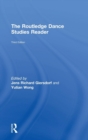 The Routledge Dance Studies Reader - Book