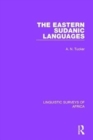 The Eastern Sudanic Languages - Book
