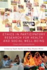 Ethics in Participatory Research for Health and Social Well-Being : Cases and Commentaries - Book