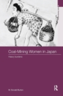 Coal-Mining Women in Japan : Heavy Burdens - Book